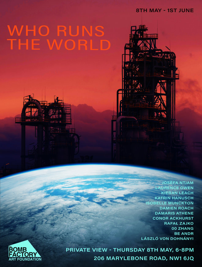Who Runs the World – Group Exhibition at The Bomb Factory Marylebone